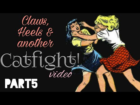Claws, Heels & another Catfight Video
