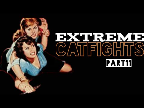 Extreme Catfights!