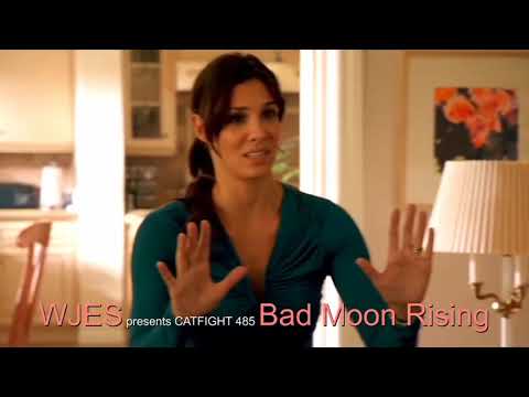 WJES62 CATFIGHT 485 Bad Moon Rising 1pm